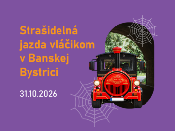 Strašidelná jazda vláčikom v Banskej Bystrici
